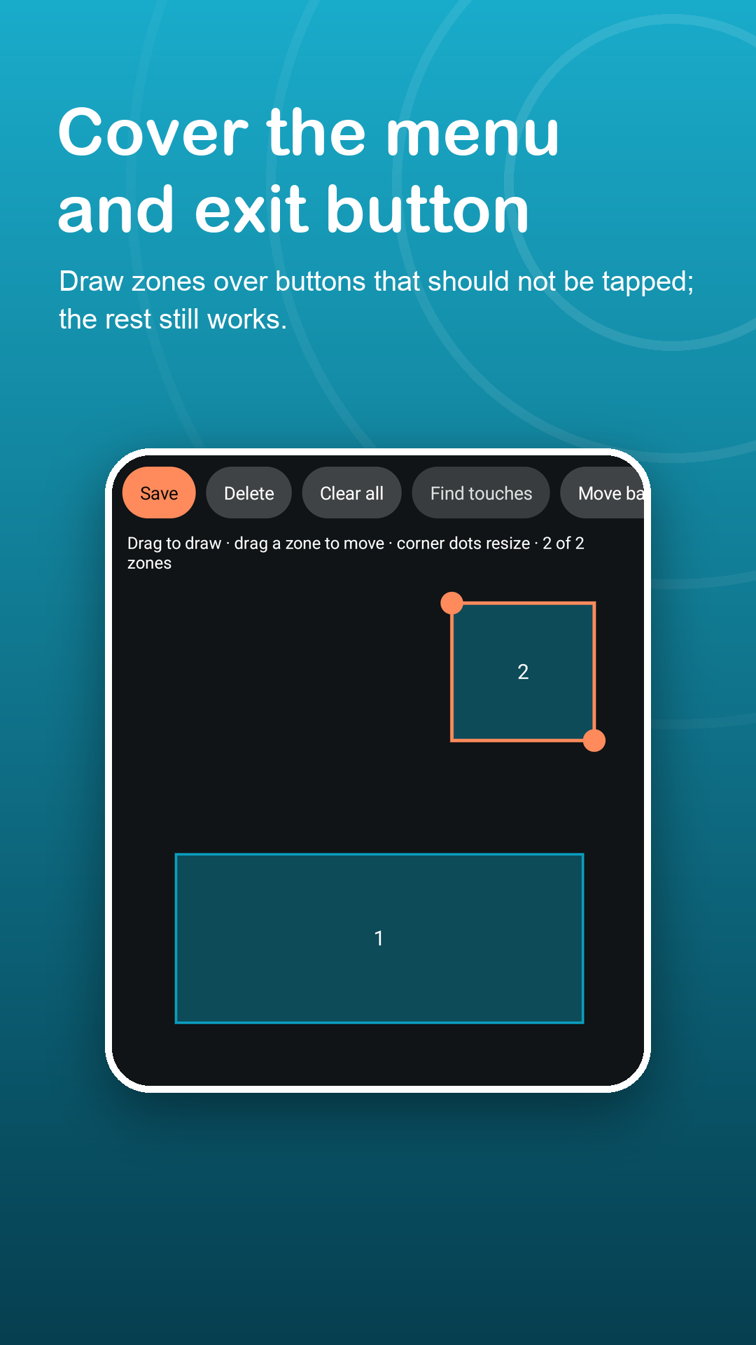 Zone editor with zones over a menu and an exit button